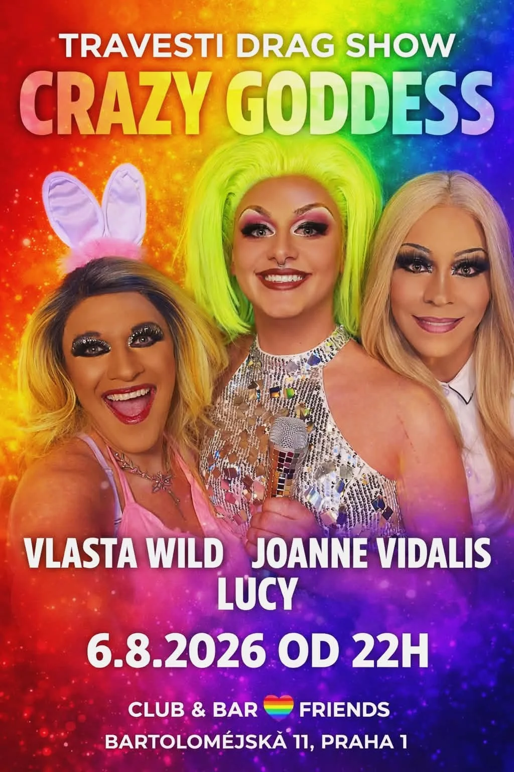 EXTRA PRIDE Travesti show by Vlasta Wild, Lucy, Joanne