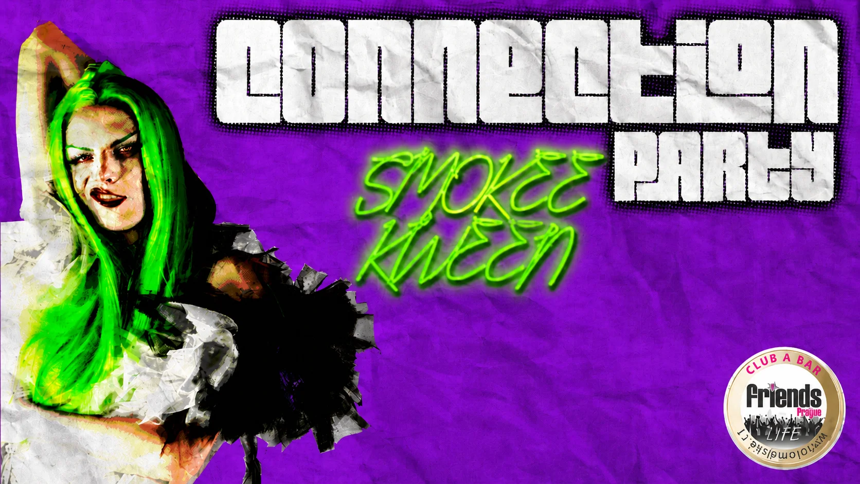Connection party by Smokee Kween