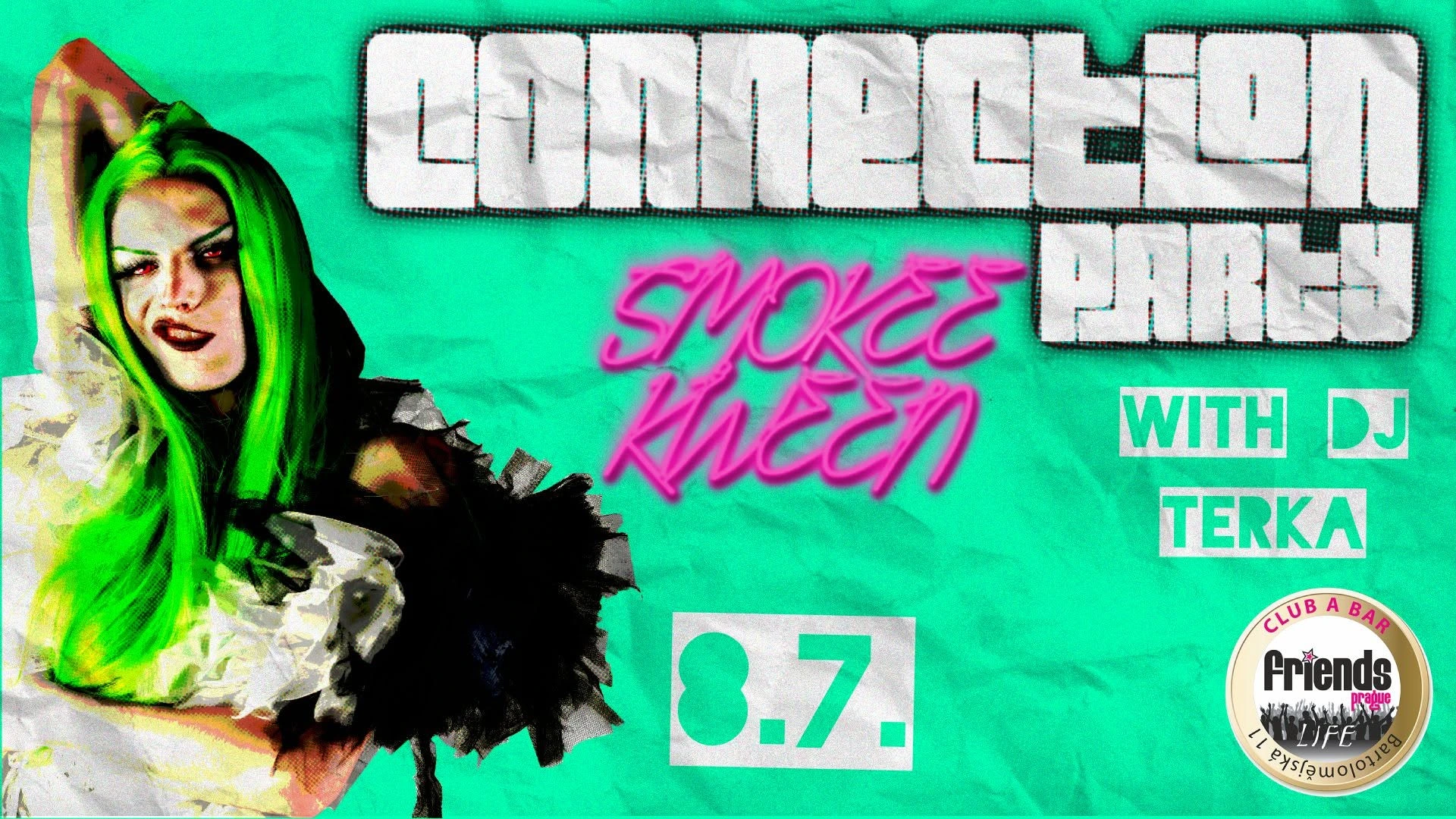 Connection party by Smokee Kween